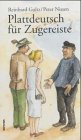 Plattdeutsch f�r Zugereiste
