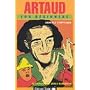 Artaud for Beginners (Documentary Comic Book)