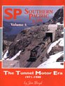 Southern Pacific in Color Vol 4: The Tunnel Motor Era