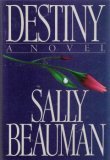 Destiny, a Novel
