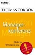 Heyne Sachbuch, Nr.28, Managerkonferenz: Effektives Führungstraining