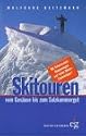 Skitouren vom Gesäuse bis zum Salzkammergut