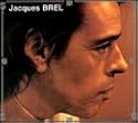 Jacques Brel 6: J'Arrive