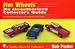 Book Hot Wheels : An Unauthorized Collector's Guide