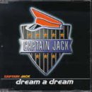 Captain Jack - Dream A Dream [single-Cd] - Zortam Music