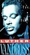 The Best of Luther Vandross [VHS]