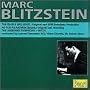 Marc Blitzstein: Musical Theatre Premi�res