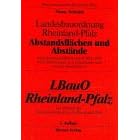 Landesbauordnung Rheinland- Pfalz. Abstandsfl�chen und Abst�nde.