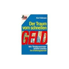 Der Traum vom schnellen Geld