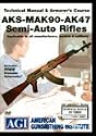 AKS - MAK90 - AK47 Semi-Auto Rifles