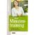 Das Minutentraining. Fitness f�r den ganzen Menschen