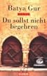 Du sollst nicht begehren. Sonderausgabe.