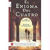 Enigma del cuatro, El (Spanish Edition)