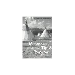 Indianer Werkstatt 2. Mokassins, Tipi und Powwow: Traditionen und Handwerk. 170 Kopiervorlagen f�r den Unterricht in Mittel- und Oberstufe: Auftr�ge, ... Spiel- und Aktivit�tenkarten: BD 2