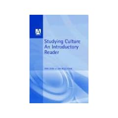 Studying Culture: An Introductory Reader (Hodder Arnold Publication)