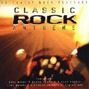 Classic Rock Anthems