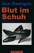 Blut im Schuh. Ein Krimi von der Mosel