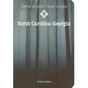 Appalachian Trail Guide to North Carolina-Georgia with Map (Appalachian Trail Guide to North Carolina & Georgia)