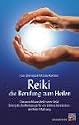 Reiki - die Berufung zum Heilen: Die unsichtbare Welt hinter Reiki. Energetische Werkzeuge f&uuml;r ein tieferes Verst&auml;ndnis der Reiki-Erfahrung