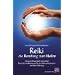 Reiki - die Berufung zum Heilen: Die unsichtbare Welt hinter Reiki. Energetische Werkzeuge f�r ein tieferes Verst�ndnis der Reiki-Erfahrung