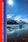 Alaska, Kanada (West) per Wohnmobil