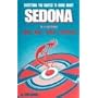 Everything You Wanted to Know About Sedona in a Nutshell: Mystery, History, Vortexes, and Much More