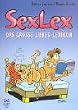 SexLex - Das gro�e Liebes-Sexikon