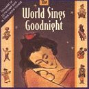 The World Sings Goodnight