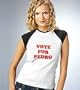 Vote For Pedro - Ladies Cotton Cap Sleeeve T-Shirt by American