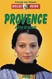Nelles Guide, Provence, Cote d' Azur - 