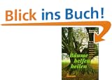 B�ume helfen heilen