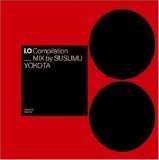 Lo Compilation: Mixed By Susumu Yokota