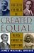 Book Created Equal: The Lives and Ideas of Black American Innovators