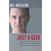 Just a Geek