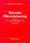  Fahrverbot, Fuhrerscheinentzug:  Klaus Himmelreich