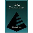 Active Communication: Training Manual