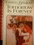 Tomorrow Is Forever