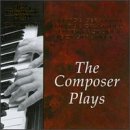 The Composer Plays [IMPORT]