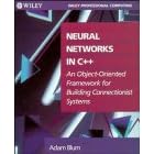 Click here to buy Neural Networks in C++: An Object-Oriented Framework for... by Adam Blum.