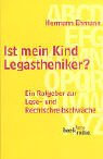 Produkt-Bild: Ist mein Kind Legastheniker?: Ein Ratgeber zur Lese- und Rechtschreibschw&auml;che