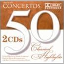 50 Classical Highlights: Concertos by  50 Classical Concertos 