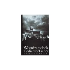 Gedichte /Lieder. Gedichte aus Zweitausendeins Jahren: Chucks Zimmer / Das leise Lachen am Ohr eines andern /M�nner und Frauen /Letzte Gedichte