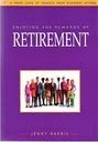 Enjoying the rewards of retirement