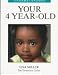 Book Understanding Your 4 Year-Old (Understanding Your Child - the Tavistock Clinic Series)