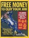 Free Money To Quit Your Job