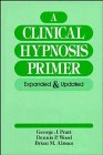  : A Clinical Hypnosis Primer: Expanded and Updated