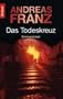 Das Todeskreuz
