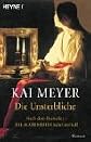 Die Unsterbliche.
