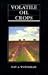 Books : Volatile Oil Crops: Their Biology, Biochemistry, a Nd Production: Their Biology, Biochemistry, and Production