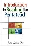 Introduction to Reading the Pentateuch
